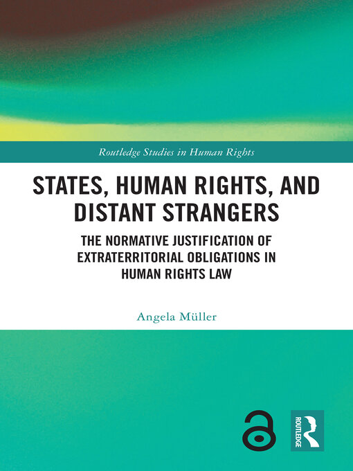 Title details for States, Human Rights, and Distant Strangers by Angela Müller - Available